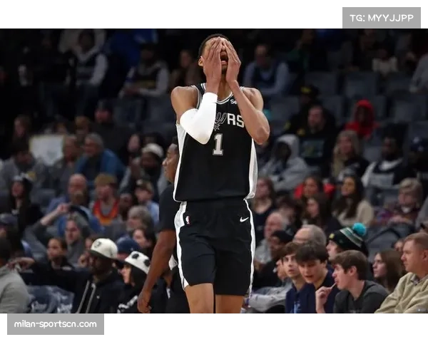 文班亚马16分16篮板难阻马刺失利 状元秀防守影响力持续提升